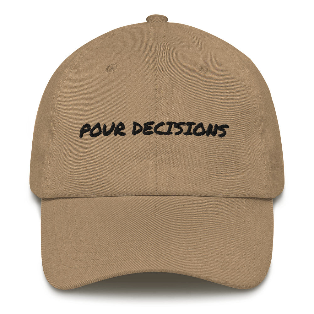 Pour Decisions Classic Dad Cap